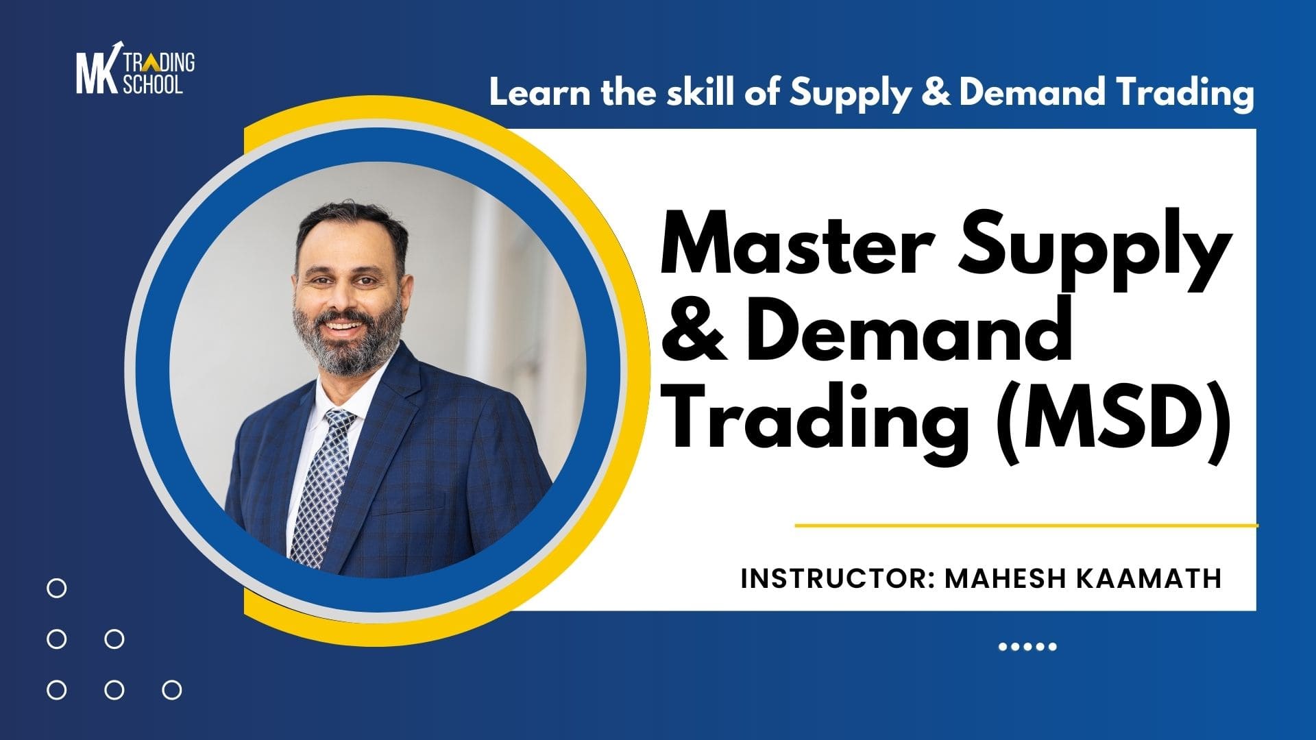 Master Supply & Demand Trading (MSD)